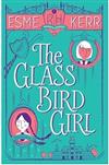 The Glass Bird Girl