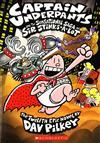 Captain Underpants and the Sensational Saga of Sir Stinks-A-Lot