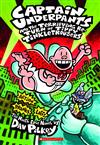 Captain Underpants and the Terrifying Re-turn of Tippy Tinkletrousers