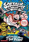 Captain Underpants and the Wrath of the Wicked Wedgie Women